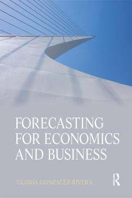 Forecasting for Economics and Business - Gloria González-Rivera