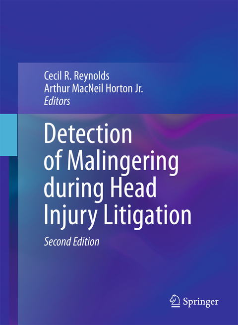 Detection of Malingering during Head Injury Litigation - 