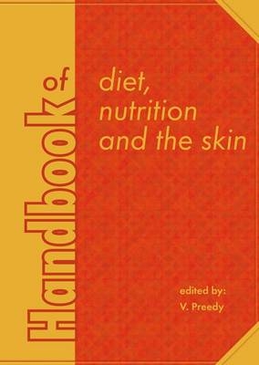 Handbook of diet, nutrition and the skin - 