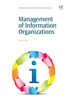 Management of Information Organizations - Waseem Afzal