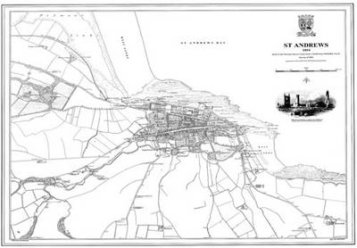 St Andrews 1854 Map - Peter J. Adams