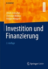 Investition und Finanzierung - Ulrich Ermschel, Christian Möbius, Holger Wengert