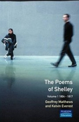 The Poems of Shelley: Volume 1 - 