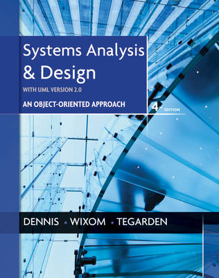 Systems Analysis and Design with UML - Alan Dennis, Barbara Haley Wixom, David P. Tegarden