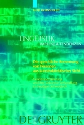 Die sprachliche Benennung von Personen aus konstruktivistischer Sicht - Antje Hornscheidt