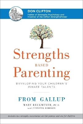 Strengths Based Parenting -  Mary Reckmeyer