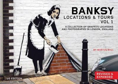 Banksy Locations and Tours Vol.1 - 