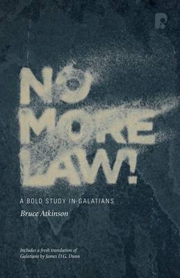 No More Law! - Bruce Atkinson