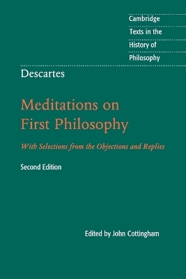 Descartes: Meditations on First Philosophy