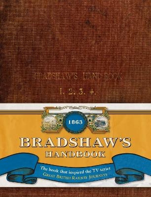 Bradshaw’s Handbook - George Bradshaw