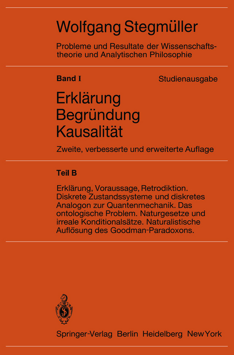 Statistische Erklärungen. Deduktiv-nomologische Erklärungen in präzisen Modellsprachen Offene Probleme - 