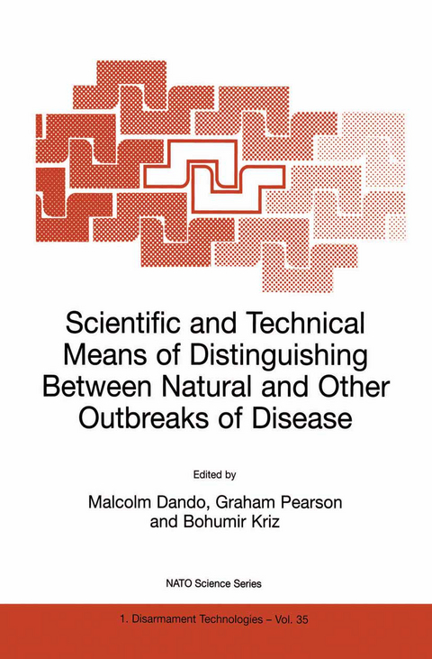 Scientific and Technical Means of Distinguishing Between Natural and Other Outbreaks of Disease - 