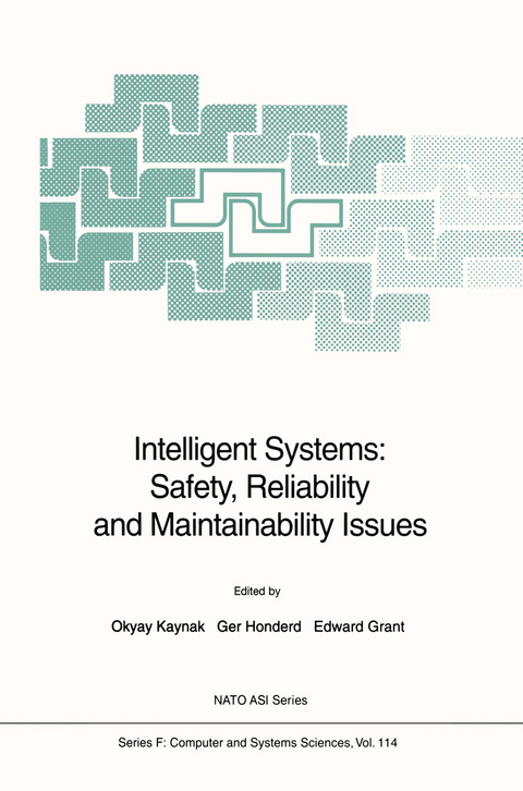 Intelligent Systems: Safety, Reliability and Maintainability Issues - 