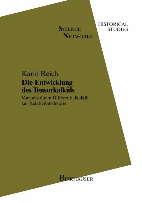 Die Entwicklung des Tensorkalküls - Karin Reich