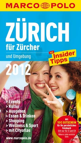 MARCO POLO Stadtführer Zürich für Zürcher 2012