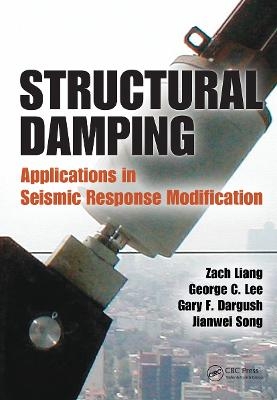 Structural Damping - Zach Liang, George C. Lee, Gary F. Dargush, Jianwei Song