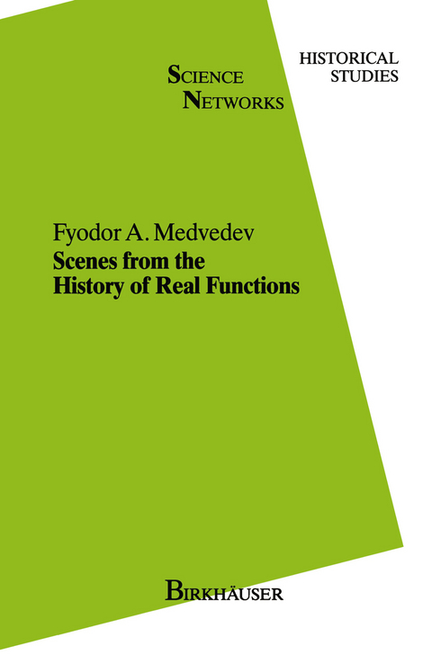 Scenes from the History of Real Functions - F.A. Medvedev