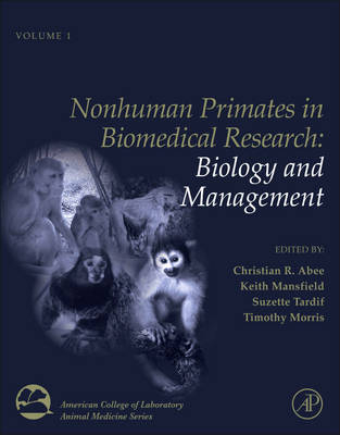 Nonhuman Primates in Biomedical Research - 