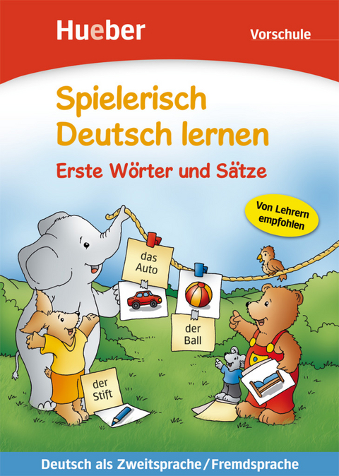 Erste Wörter und Sätze - Agnes Holweck, Bettina Trust