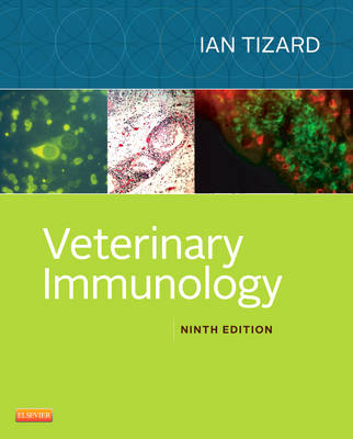 Veterinary Immunology - Ian R. Tizard