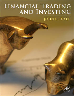 Financial Trading and Investing - John L. Teall