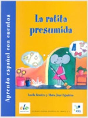 La ratita presumida - Lucila Benitez, Maria Jose Eguskiza