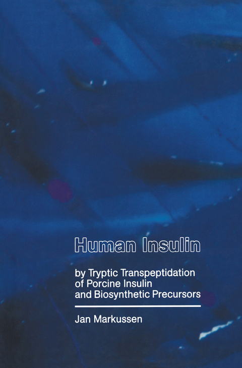 Human Insulin by Tryptic Transpeptidations of Porcine Insulin and Biosynthetic Precursors - J. Markusse