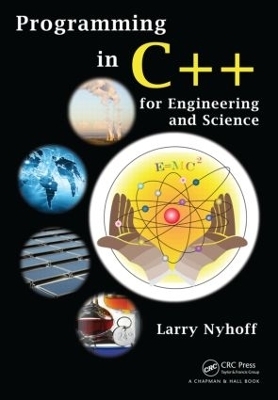 Programming in C++ for Engineering and Science - Larry Nyhoff