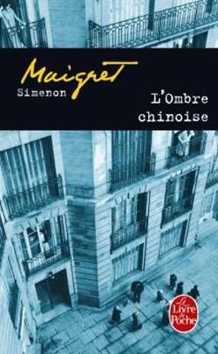 L'ombre chinoise - Georges Simenon