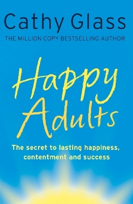 Happy Adults - Cathy Glass