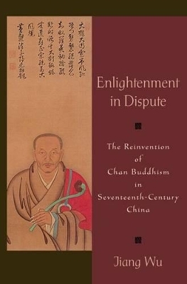 Enlightenment in Dispute - Jiang Wu