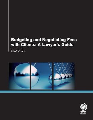 Budgeting and Negotiating Fees with Clients - Sally Dyson