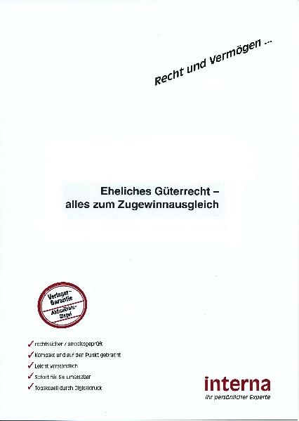 Eheliches Güterrecht - alles zum Zugewinnausgleich - Christina Klein