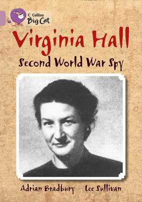 Virginia Hall - Adrian Bradbury