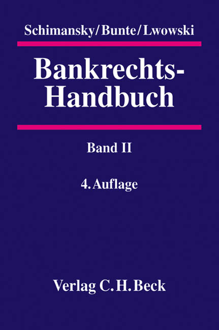 Bankrechts-Handbuch / Bankrechts-Handbuch  Band II