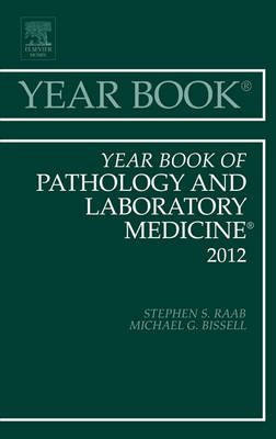 Year Book of Pathology and Laboratory Medicine 2012 - Stephen S. Raab, Anil V. Parwani