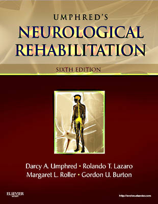 Neurological Rehabilitation - Darcy Ann Umphred, Gordon Burton