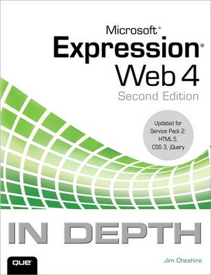 Microsoft Expression Web 4 In Depth - Jim Cheshire