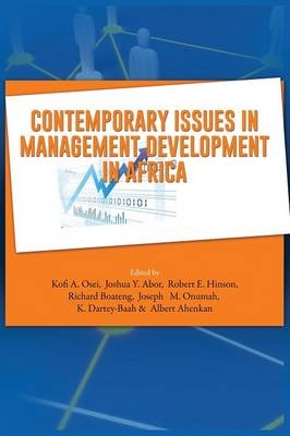 Contemporary Issues in Management Development in Africa - Joshua Y Abor