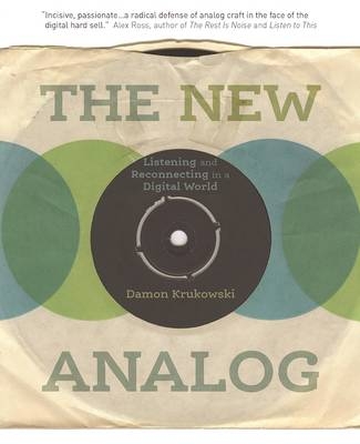 The New Analog - Damon Krukowski