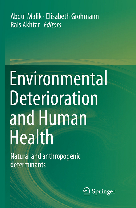 Environmental Deterioration and Human Health - 