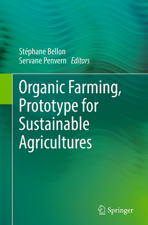 Organic Farming, Prototype for Sustainable Agricultures - 