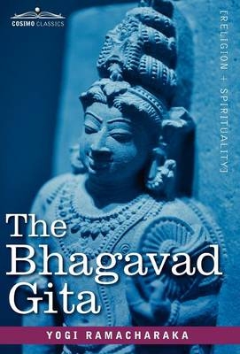 The Bhagavad Gita - Yogi Ramacharaka