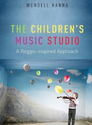 The Childrens Music Studio - Wendell Hanna