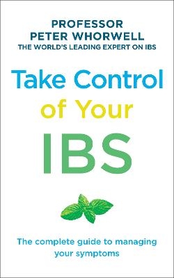 Take Control of your IBS - Peter Whorwell