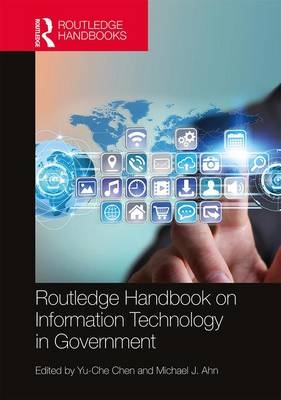 Routledge Handbook on Information Technology in Government - 