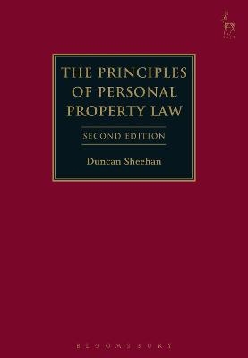 The Principles of Personal Property Law - Duncan Sheehan