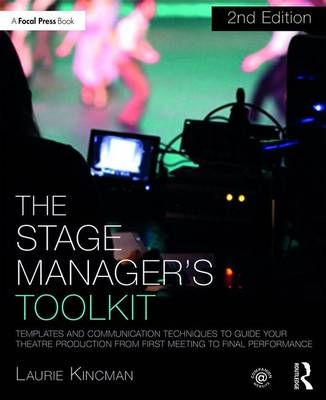 The Stage Manager's Toolkit - Laurie Kincman