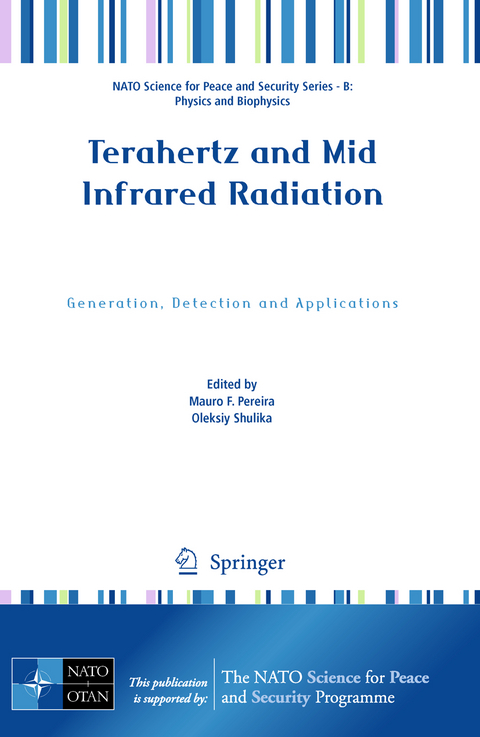 Terahertz and Mid Infrared Radiation - 