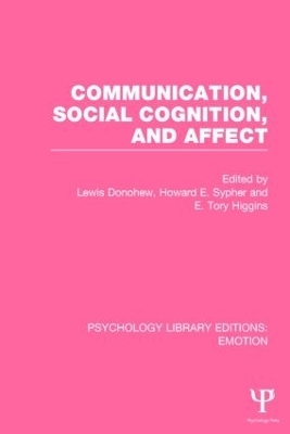 Communication, Social Cognition, and Affect (PLE: Emotion) - 